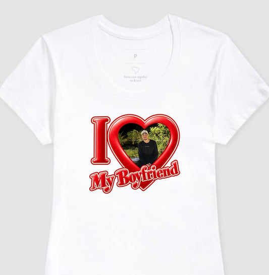 Camiseta Personalizada I Love My Boyfriend