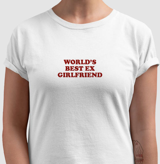 camiseta world's best ex girlfriend