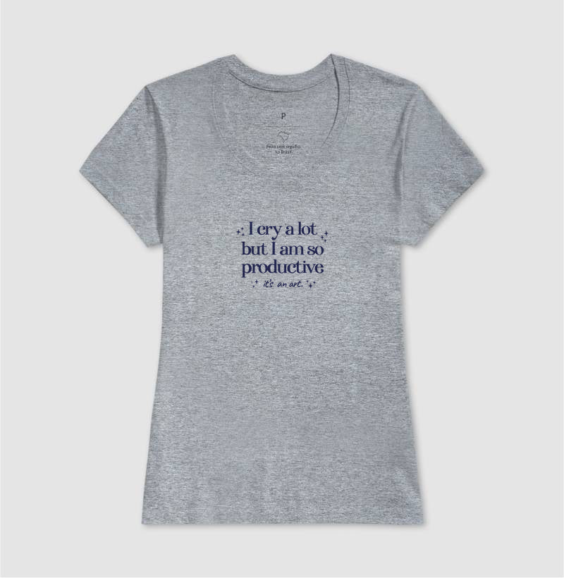 Camiseta i cry a lot but i am so productive