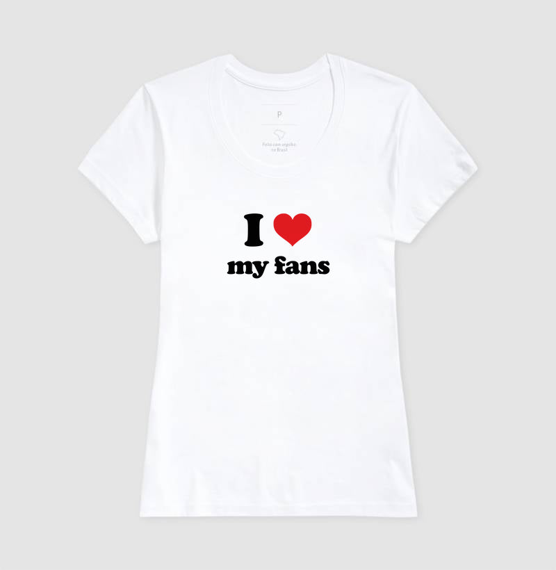 camiseta i <3 my fans