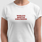 camiseta world's best ex girlfriend