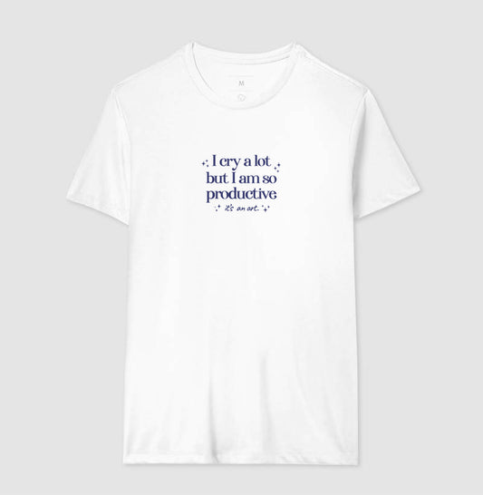 Camiseta i cry a lot but i am so productive