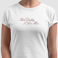 camiseta But Daddy I Love Him