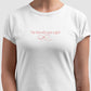 camiseta I’m literally just a girl