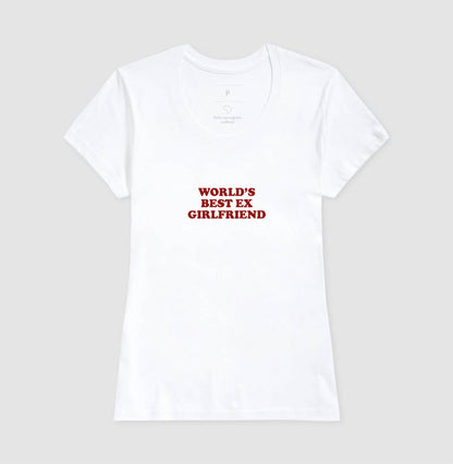 camiseta world's best ex girlfriend