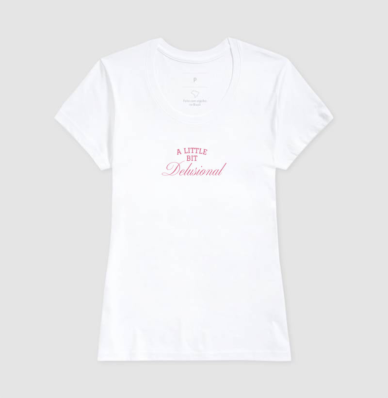 camiseta a little bit delusional