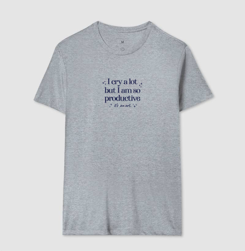 Camiseta i cry a lot but i am so productive